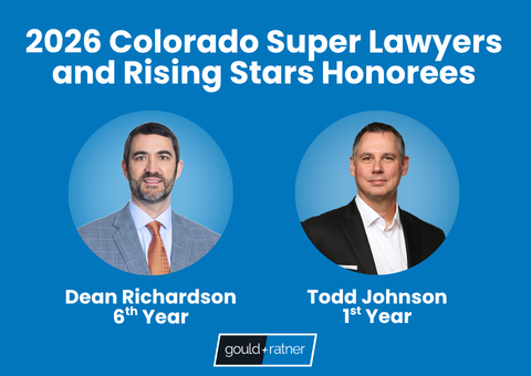 Two Gould & Ratner Lawyers Named to 2026 Colorado Super Lawyers and Rising Stars Lists